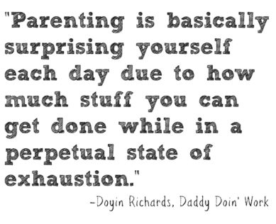 Parenting quotes Doyin Richards