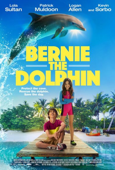 Bernie THe Dolphin Movie Poster Lions Gate